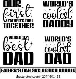 Father's day "svg" design bundle and eps file