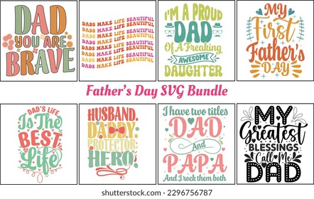 Father's Day SVG Designs Bundle. Dad quotes SVG cut files bundle, Dad quotes t-shirt designs bundle, Quotes about Dad, Father Cut File, Silhouette