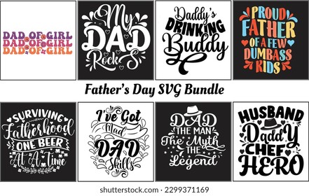 Father's Day SVG Designs Bundle. Dad quotes SVG cut files bundle, Dad quotes t-shirt designs bundle, Quotes about Dad, Father Cut File, Silhouette