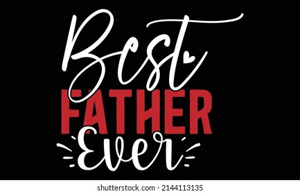 Father's Day SVG T shirt design template