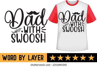 Father's day svg t shirt design