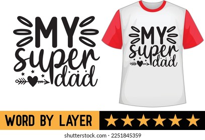 Father's day svg t shirt design
