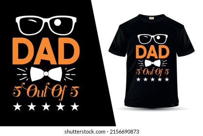 Father's Day T Shirt Design Vector Dad 5 Out Of 5