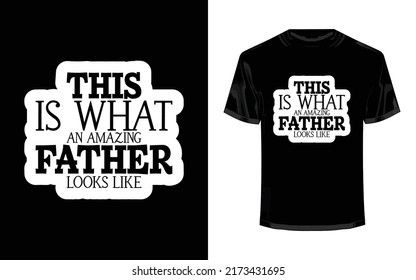 Fathers day t shirt design