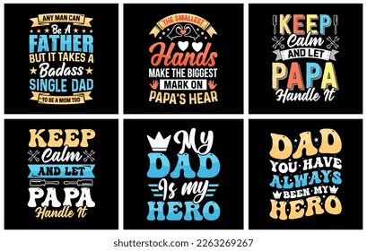 Fathers day t shirt design Bundle, dad t shirt design set, Typography Father's Day t-shirt design, happy father's day t shirt, dad t shirt