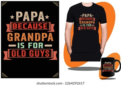 Fathers Day  T shirt design or Grandpa funny Gaming t shirt design or t shirt design template or vector