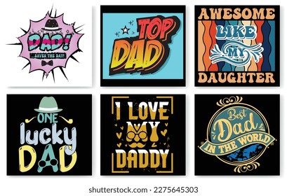 Father's day t shirt design bundle, Dad t shirt design bundle, Happy father's day, Best dad ever