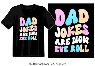 fathers day t shirt design vector, dad t shirt design, papa graphic tshirt design, dad svg design, colorful fathers day lettering t shirt