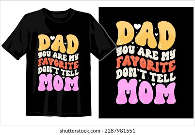 fathers day t shirt design, Dad tshirt vector, dad t shirt design, papa graphic tshirt design, dad svg design, colorful fathers day lettering t shirt