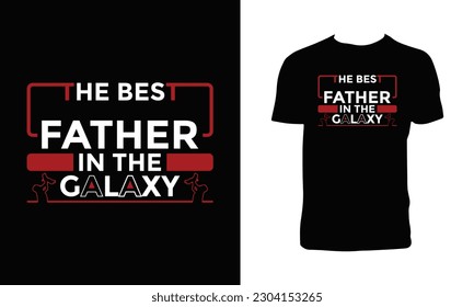 Father's Day T Shirt Design. 