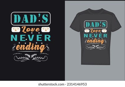 father's day t shirt design, happy father's day.