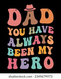 Fathers day t shirt design, happy fathers day t shirt, dad t shirts, typography t shirt