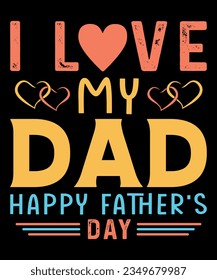 Fathers day t shirt design, happy fathers day t shirt, dad t shirts, typography t shirt