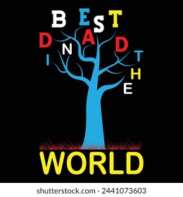 Father's Day T shirt Design Vector Image