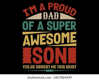 Fathers day t shirt design- T-Shirt Design- Father's day gift- T-Shirt design for fathers day- Typography t shirts for father's day- Daddy shirts- Papa day