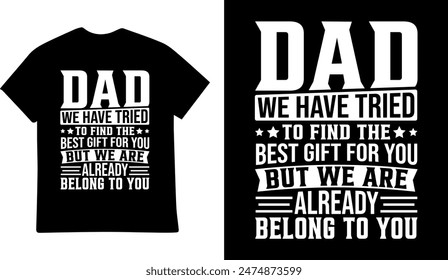 FATHER'S DAY T SHIRT DESIGN ILLUSTRATION GRAPHIC 