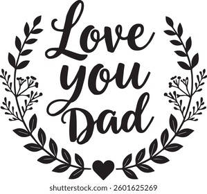 Father's day t shirt design vector illustration