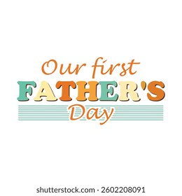 Father's Day T shirt design, Dady