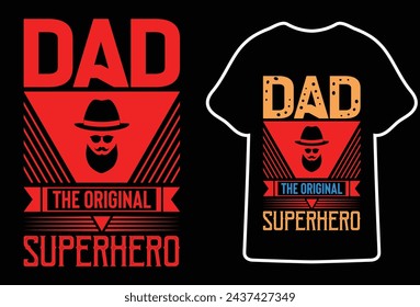 Fathers day t shirt design,Most Popular father's day Quotes for typography t shirt design