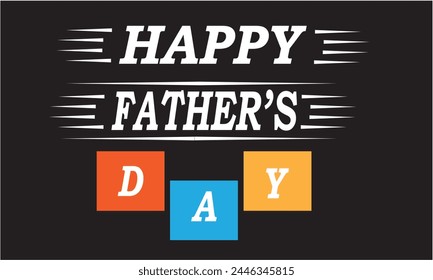 Father's day T- shirt and Father's Day poster or banner template and background. Greetings and presents for Father's Day in flat lay styling. Promotion and shopping template for love dad.