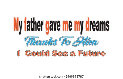 fathers day t shirt print design