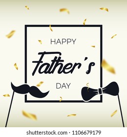 Father`s Day - template for card, banner, poster with gold confetti, frame, mustache and bow tie. Vector illustration.