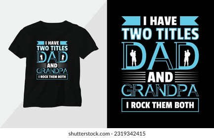 Father's Day T-shirt and apparel design concept. Vector print, typography, poster, emblem, festival
