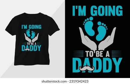 Father's Day T-shirt and apparel design concept. Vector print, typography, poster, emblem, festival
