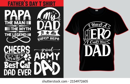 Father's Day T-Shirt Bundle. Best-selling svg typography vector t-shirt design fully editable and printable.