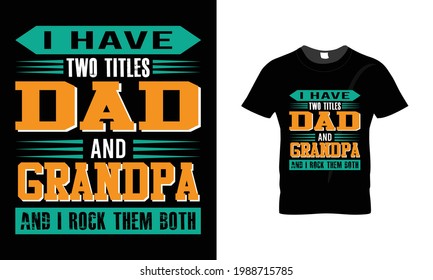 Father's Day T-shirt colorful Typography Design
