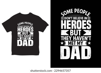 Fathers day tshirt, Dad, Happy father's day, fathers, Best papa  vector, Dad T-Shirt Design