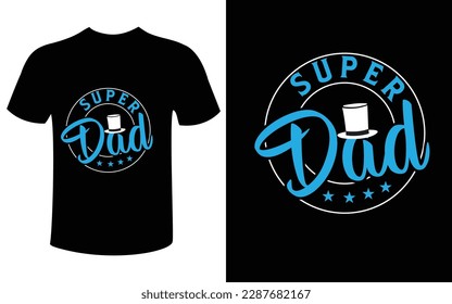 Father's Day t-shirt design 2023