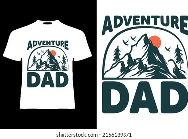 Father's day t-shirt design, Adventure dad.