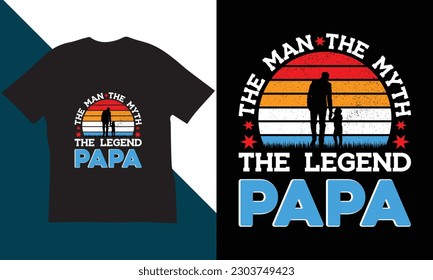 Father's Day T-shirt Design.The Best T-shirt Design In Father's Day