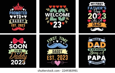 Father's Day T-shirt Design Bundle. Day t-shirt design vector. T-shirt Design Vector. Father's Day Vector Graphics