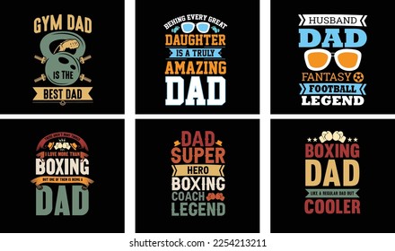 Father's Day T-shirt Design Bundle. Day t-shirt design vector. T-shirt Design Vector. Father's Day Vector Graphics