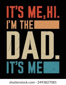 Father's Day t-shirt design, also can use for sticker, poster, banner, gift card, print, label, badge etc.
