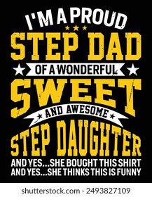 Father's Day t-shirt design, also can use for sticker, poster, banner, gift card, print, label, badge etc.