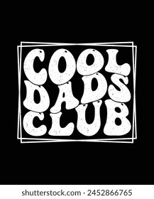 Día del padre Camiseta Diseño Cool Dads Club