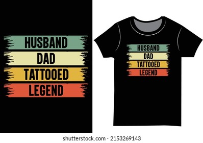 Father's day t-shirt design. Dad SVG t-shirt design for the gift.