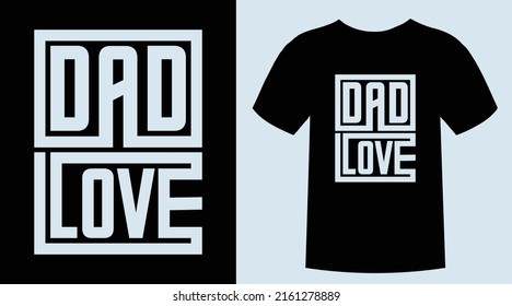 Father's Day T-Shirt Design- Dad Love