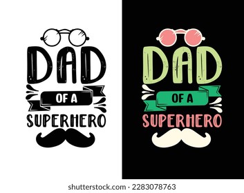 Father's day t-shirt design, Dad T Shirt Design Vector, Dad print t-shirt, Father's Day Gift, Dad Svg t-shirt, Father's Day Svg t-shirt, Dad Quotes, papa quotes svg