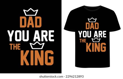 Father's day t-shirt design, Dad t-shirt design, Vector graphic, typographic poster or t-shirt.