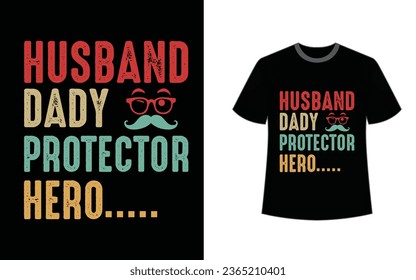 Father's day t-shirt design, dad t-shirt design vector file.