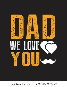 Father's day t-shirt design . Dad custom t shirt design