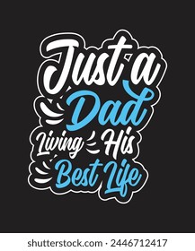 Father's day t-shirt design . Dad custom t shirt design