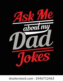 Father's day t-shirt design . Dad custom t shirt design