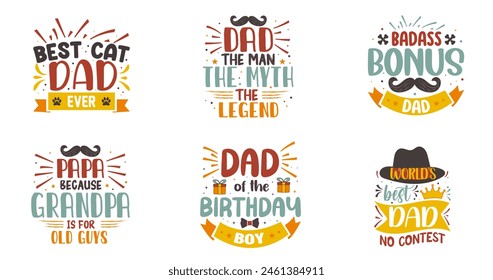 Father's Day t-shirt design, dad typography t-shirt design. Dad Quotes, papa quotes, Father's Day Gift, Best for party greetings cards, t-shirts, mugs, banners, poster Vector illustrations.