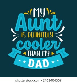 Father's Day t-shirt design, dad typography t-shirt design. Dad Quotes, papa quotes, Father's Day Gift, Best for party greetings cards, t-shirts, mugs, banners, poster Vector illustrations.