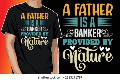 Father's Day T-shirt Design, Daddy Papa Dad Grandpa